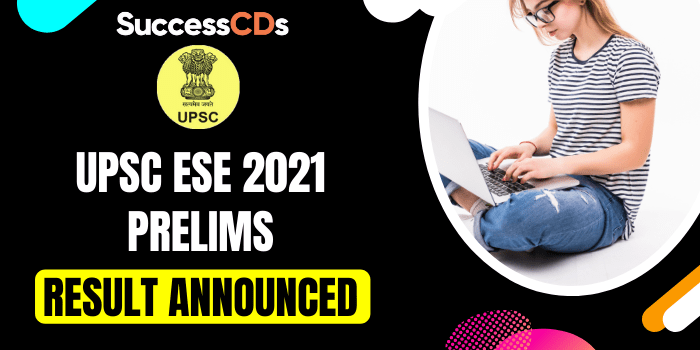 Upsc Ese Prelims Result Announced Steps To Check