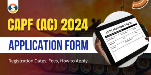 Capf Ac Application Form Registration Dates Fees How To Apply