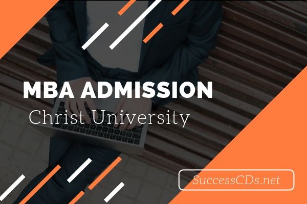 Christ University Mba Admission 2020 Dates Eligibility Application