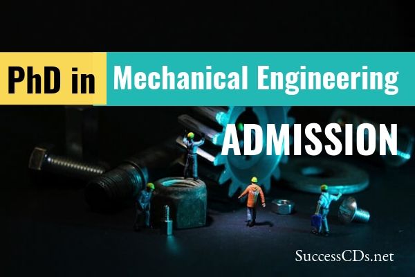 PhD in Mechanical Engineering Admission 2022