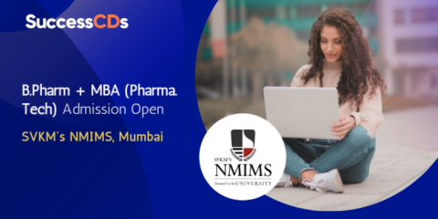 NMIMS B.Pharm Plus MBA (Pharma. Tech) Admission 2023 Dates, Application ...