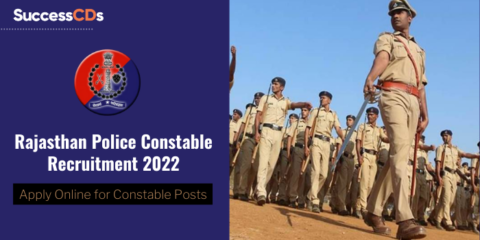 Rajasthan Police Recruitment 2022 for 67 Constable Posts, Apply online