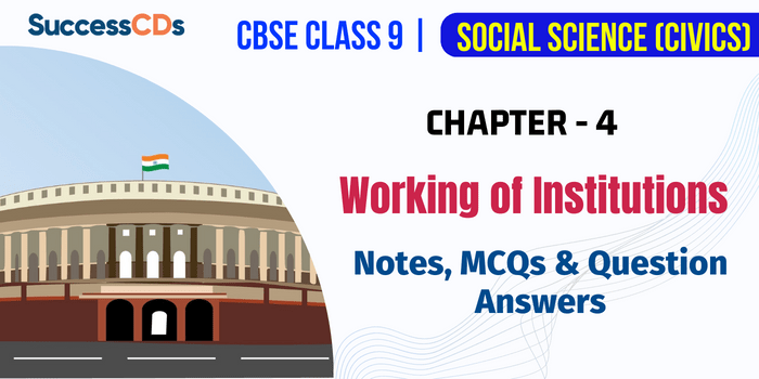 case study questions class 9 working of institutions