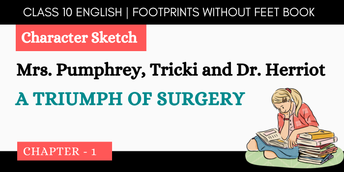 A Triumph of Surgery Character Sketches