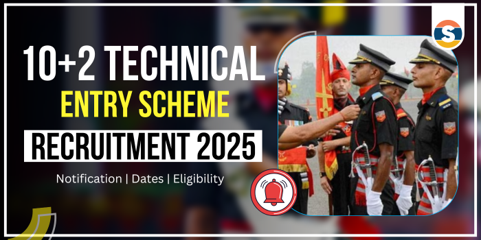 Indian Army 10+2 Technical  Entry Scheme 2025 Notification