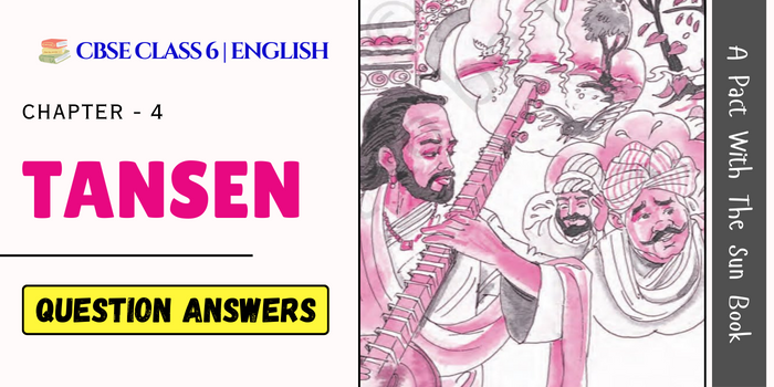 Tansen Question Answers