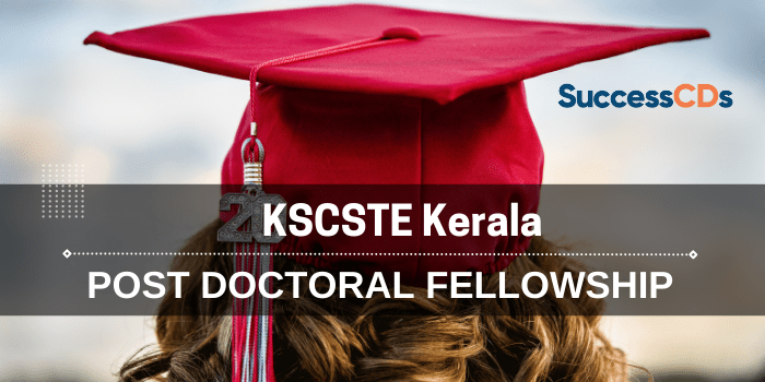 KSCSTE Post Doctoral Fellowship