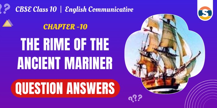 The Rime of the Ancient Mariner Question Answers