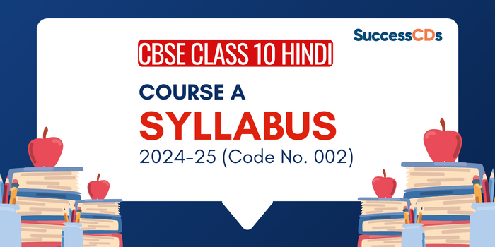 CBSE Class 10 Hindi Course A Syllabus