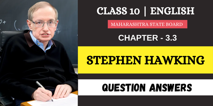 Stephen Hawking Question Answers