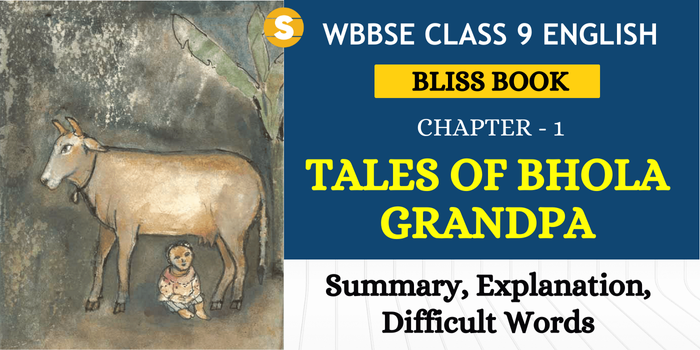 Tales of Bhola Grandpa Summary