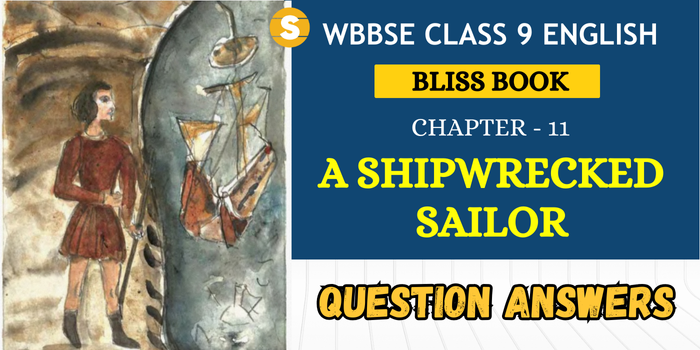 A Shipwrecked Sailor Question Answers