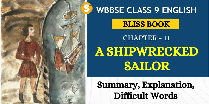 A Shipwrecked Sailor Summary