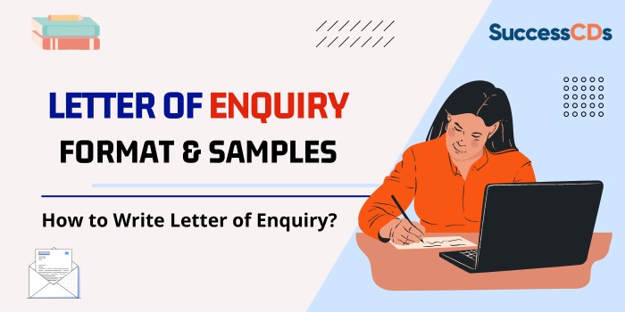 Letter of Enquiry Format and Samples