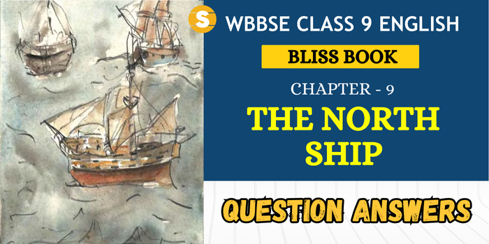 The North Ship Question Answers