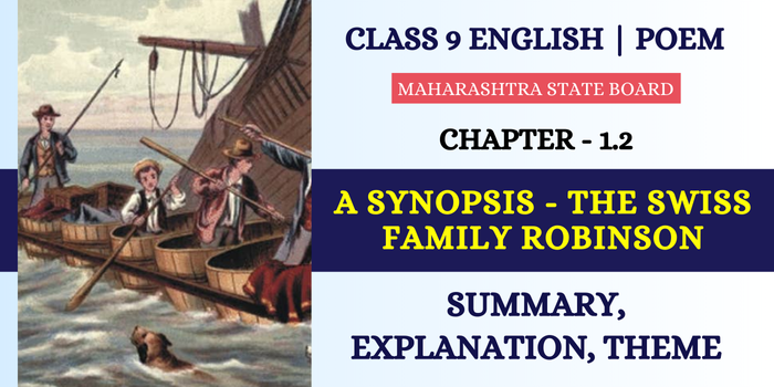 A Synopsis- The Swiss Family Robinson Summary