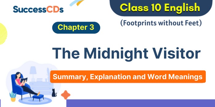 The Midnight Visitor - Explanation, summary