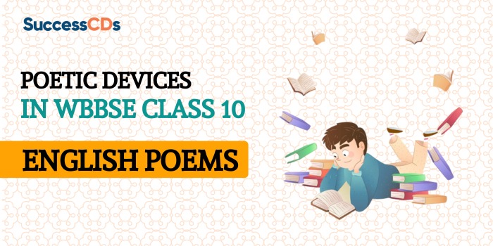 Poetic Devices in WBBSE Class 10 English Poems