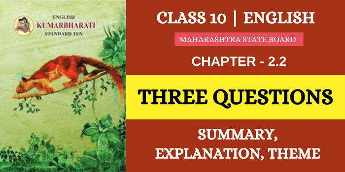 Three Questions Summary