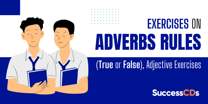 Exercises on Adverbs Rules