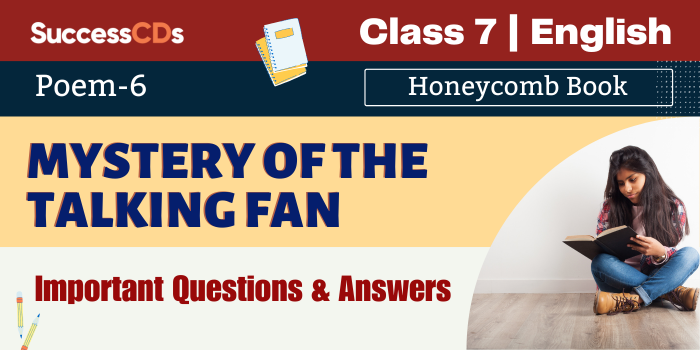 Mystery of the Talking Fan Question Answers