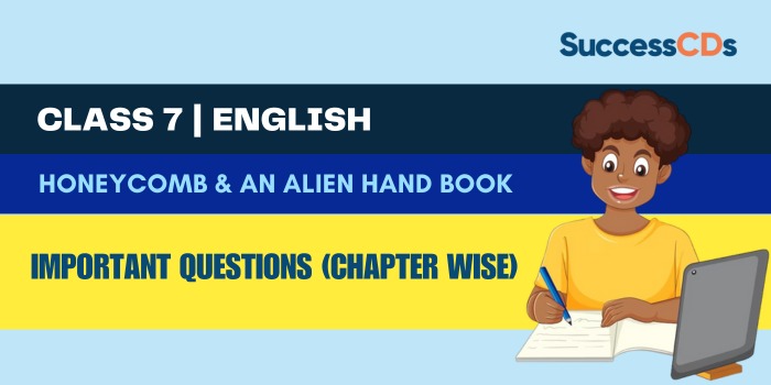 CBSE Class 7 English Important Questions